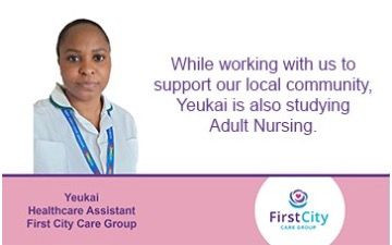 Image of Yeukai, a healthcare assistant at First City, alongside purple text reading 'while working with us to support our local community, Yeukai is also studying Adult Nursing'