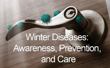 Close up image of a door handle with germs floating around it. White text reading 'Winter Diseases: Awareness, Prevention, and Care'