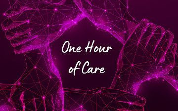 One Hour of Care